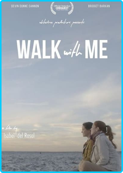 Walk-With-Me-2022-720p-WEBRip-800-MB-x264-Galaxy-RGTGx.png