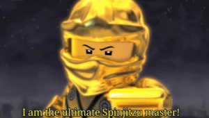 [Image: I-am-the-ultimate-spinjitzu-master.png]