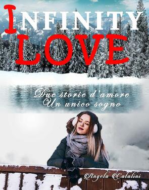 Angela Catalini – Infinity Love (2021)