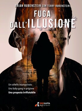 Brian Rubenstein, Terry Rubenstein – Fuga dall’illusione (2020)