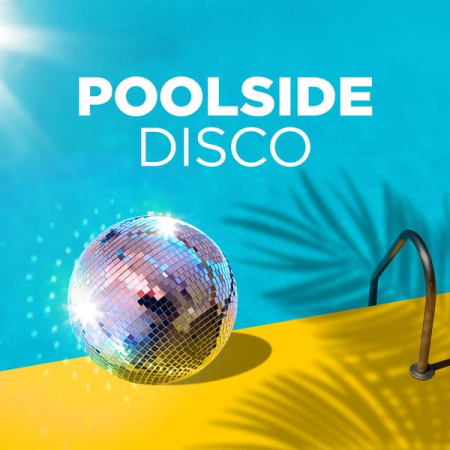 Various Artists - Poolside Disco (2020)