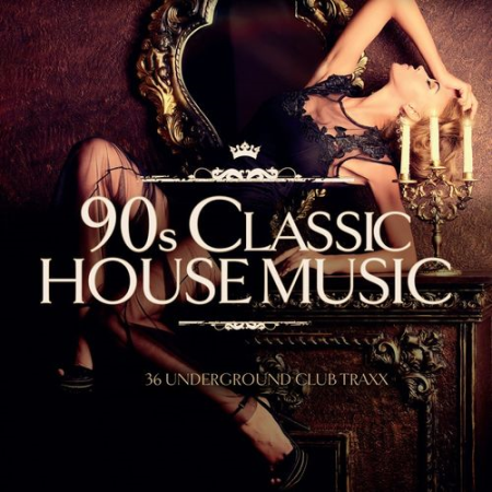 VA - 90S Classic House Music (2015)