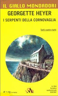 Georgette Heyer - I serpenti della Cornovaglia (2007)