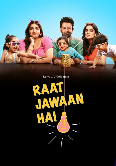Raat Jawaan Hai 2024 S01 Complete [Hindi-Bengali] ORG 1080p 720p 480p WEB-DL x264 ESubs