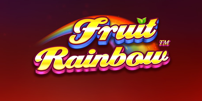 Cara Jitu Auto JP di Slot Fruit Rainbow Modal Receh