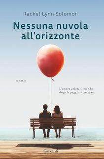 Rachel Lynn Solomon - Nessuna nuvola all’orizzonte (2024)