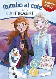 RUMBO AL COLE CON FROZEN 2