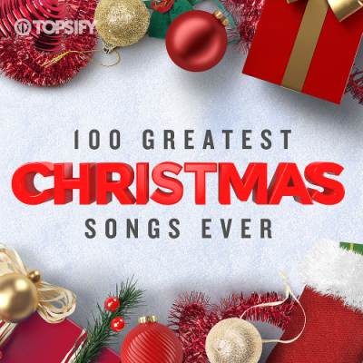 VA - 100 Greatest Christmas Songs Ever (2018)