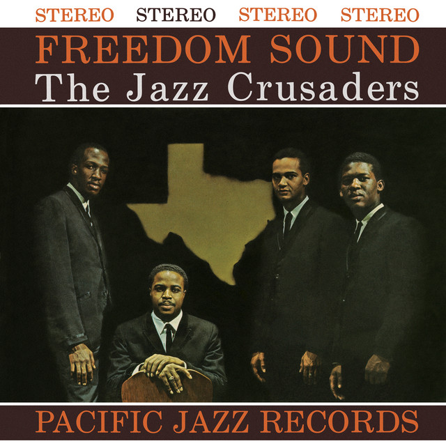 The Jazz Crusaders • Freedom Sound (1961)  .flac  48.0 kHz/24 bit