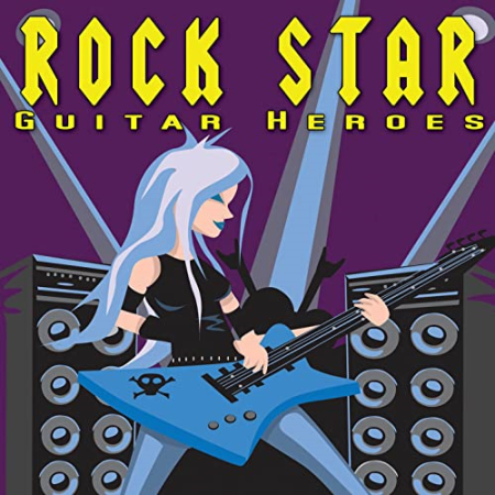 VA   Rock Star Guitar Heroes (2008)