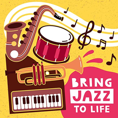 VA   Bring Jazz To Life (2021)