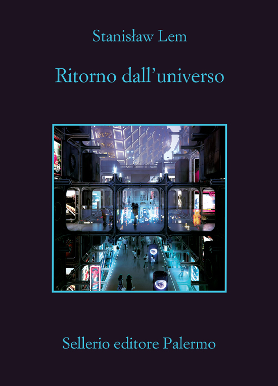 Stanislaw Lem – Ritorno dall’universo (2021)