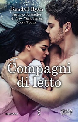 Kendall Ryan - Roommates Series Vol. 3.5. Compagni di letto (2019)