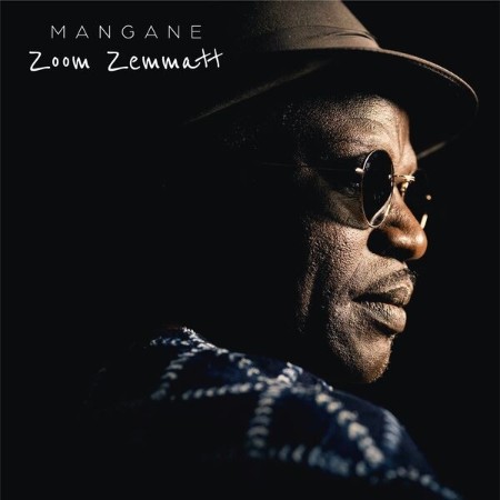 Mangane - Zoom Zemmatt (2024)