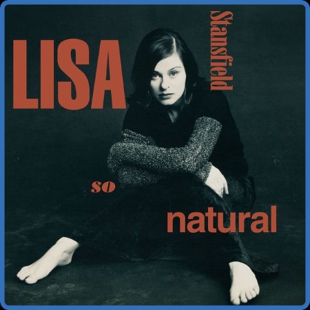 Lisa Stansfield - So Natural (Deluxe) [2CD] 1993