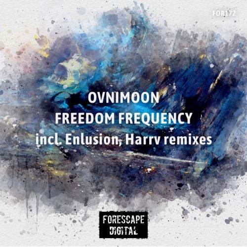 Ovnimoon - Freedom Frequency (The Remixes) (2026)