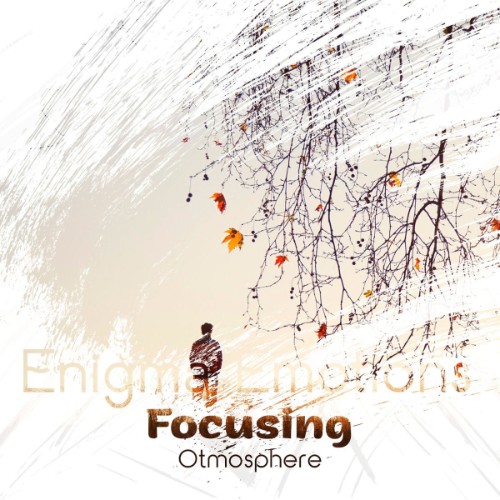 Focusing - Otmosphere (2026)