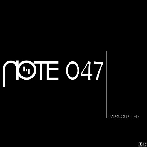 PARKYOURHEAD - Note 047 (2026) MP3