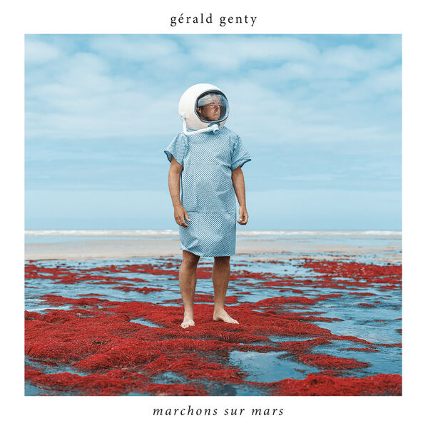 Gérald Genty - Marchons sur mars (2023) [24Bit-44.1kHz] FLAC  6brc0r40odss