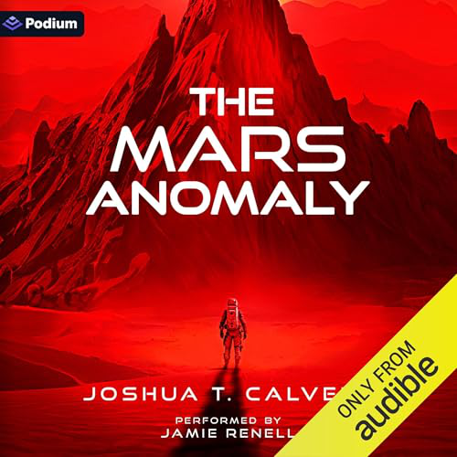 The Mars Anomaly (Calvert, Joshua T.)
