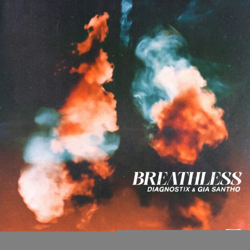 Diagnostix & Gia Santho - Breathless (2026) MP3