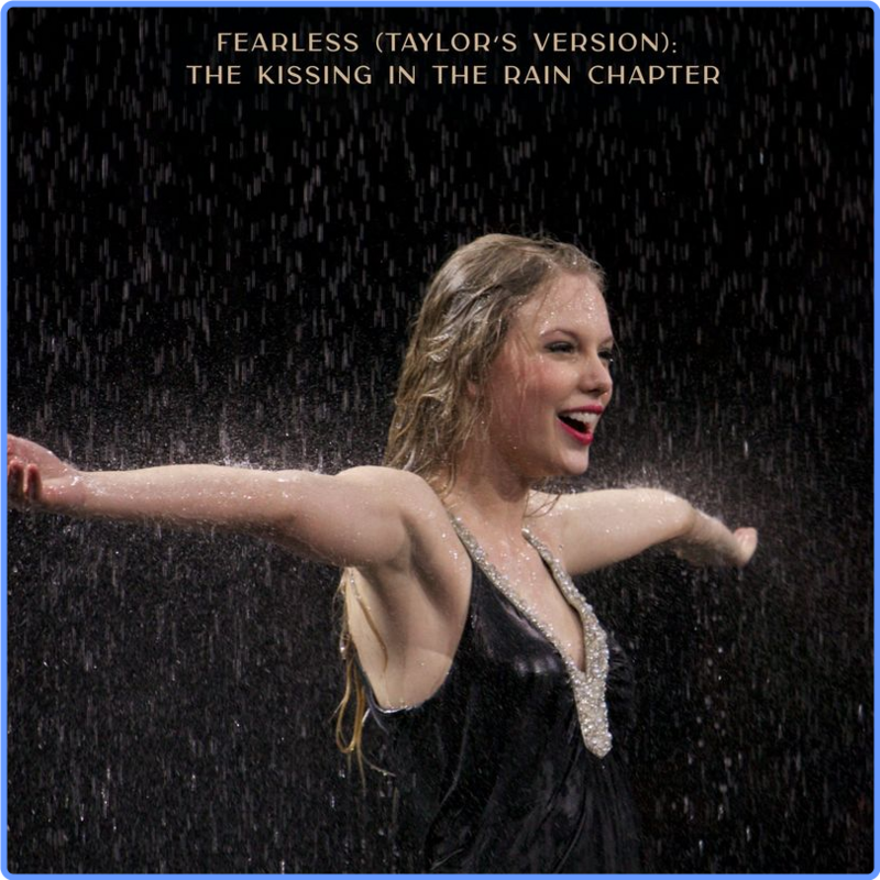 Taylor Swift - Fearless (Taylor's Version)  The Kissing In The Rain Chapter (Album, Taylor Swift, 2021) FLAC LossLess