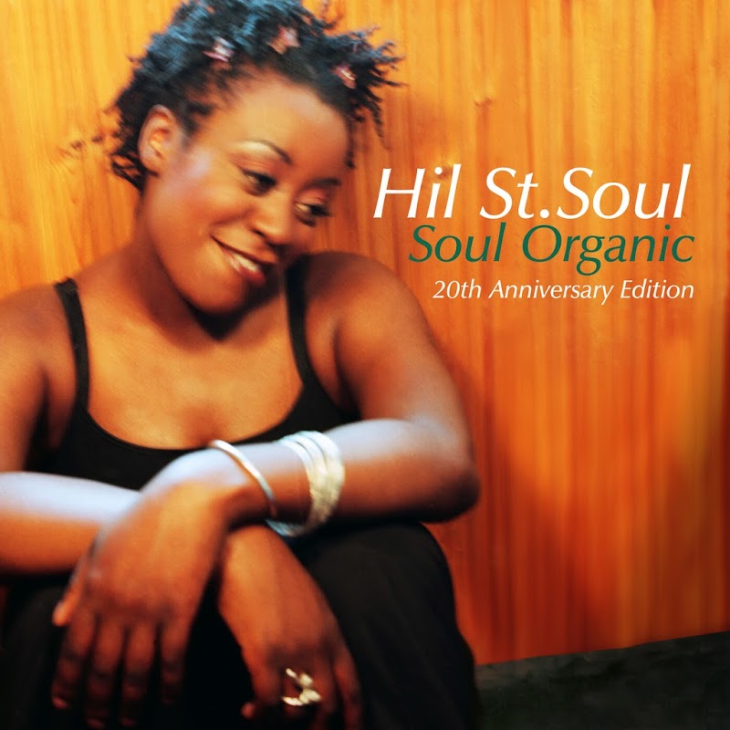 Hil St Soul  -  Soul Organic (20th Anniversary Edition) (2019) mp3 320 Kbps