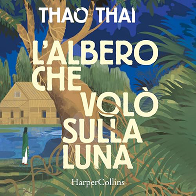 Thao Thai - L'albero che volò sulla luna (2024) (mp3 - 128 kbps)