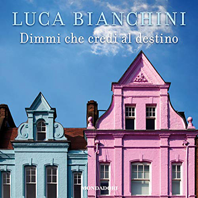 Luca Bianchini - Dimmi che credi al destino (2021) (mp3 - 128 kbps)