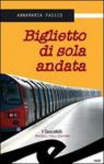 Annamaria Fassio - Biglietto di sola andata (2014)