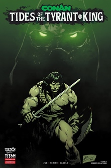 Conan the Barbarian - Tides of the Tyrant-King 001 (2026)