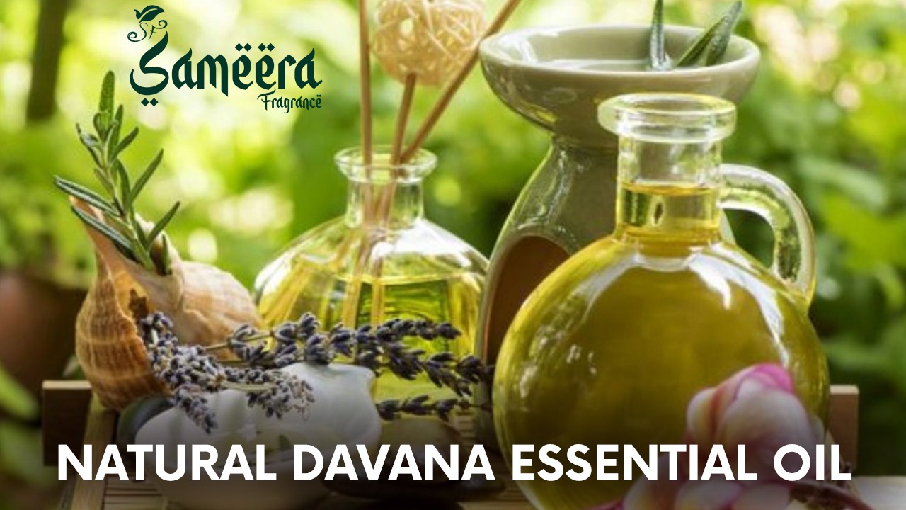 Sameera Fragrance 100% Pure & Natural Essential Oil Manufacture Company in India.