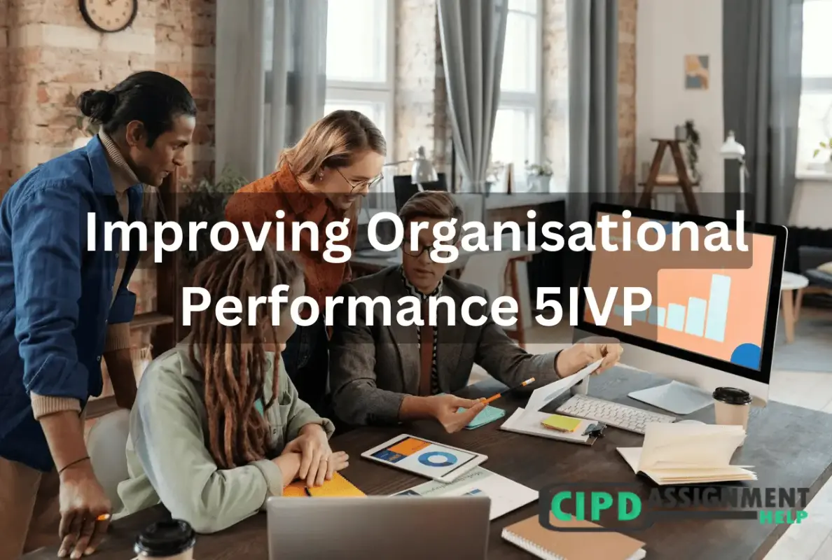 Improving Organisational Performance 5IVP