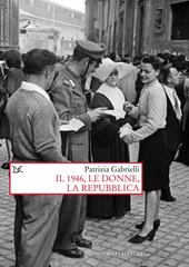 Patrizia Gabrielli – 1946, le donne, la Repubblica (2026)