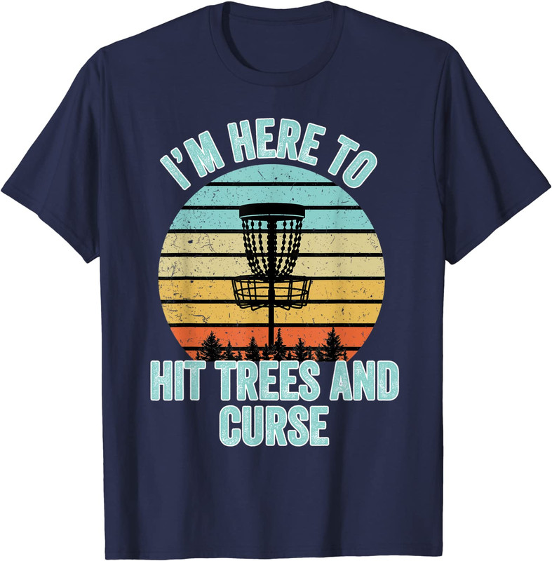Disc Golf Funny Hit Trees And Curse Retro Disc Golf Unisex T-Shirt