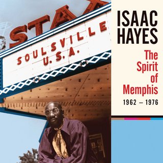 Isaac Hayes – The Spirit Of Memphis (1962-1976) [4CD] (2017) .mp3 - 320 kbps