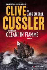 Clive Cussler, Jack Du Brul – Oregon Files Vol. 7. Oceani in fiamme (2012)