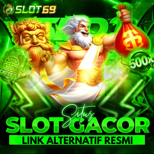 SLOT69GACOR