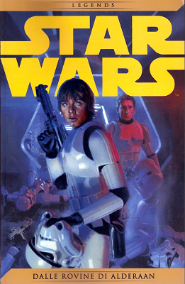 Star Wars Legends 02 – Dalle rovine di Alderaan (Gazzetta dello Sport 2015-11)