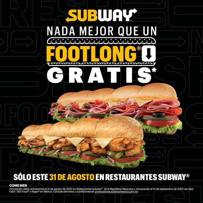 SUBWAY: Subway GRATIS en la comprá de OTRO 
