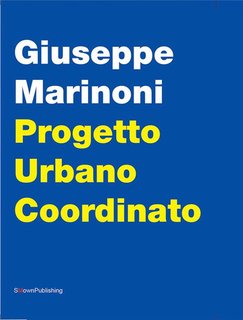 Giuseppe Marinoni - Progetto urbano coordinato (2024)