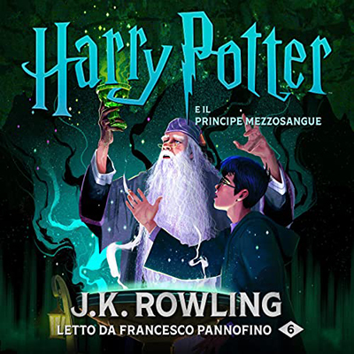 J.K. Rowling - Harry Potter e il Principe Mezzosangue (Harry Potter 6) (2018) (mp3 - 128 kbps)