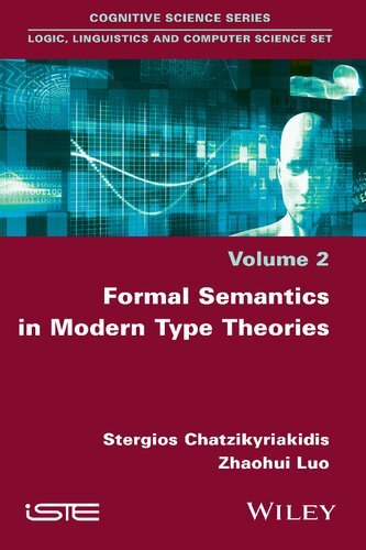 Formal Semantics in Modern Type Theories