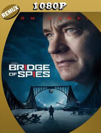 Bridge of Spies (2015) Remux [1080p] [Laino] [GoogleDrive] [RangerRojo]