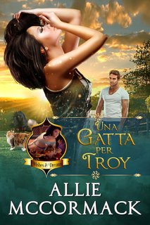 Allie McCormack - La Magia dei Desideri e Dei Sogni Vol. 3. Una Gatta per Troy (2024)