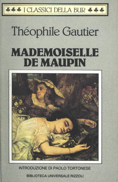 Théophile Gautier – Mademoiselle de Maupin (2013)