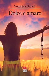 Veronica Geraci - Dolce e amaro (2022)