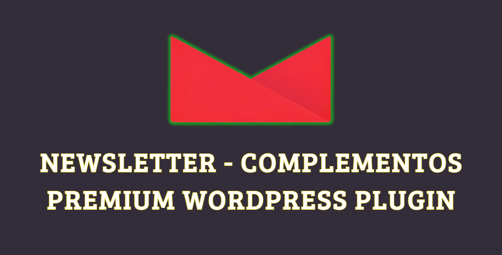 Newsletter – 40 Complementos Premium WordPress Plugin