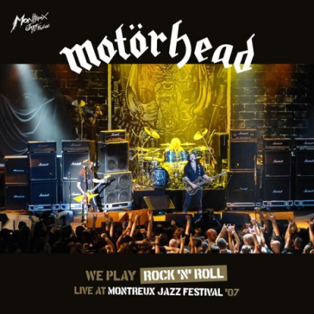 Motorhead - Live at Montreux Jazz Festival '07 (Live at Montreux, 2007) (2023) MP3