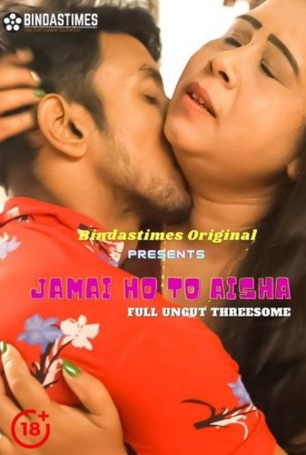 18+ Jamai Ho To Aisha Part-2 (2021) BindasTimes Hindi Short Film 720p HDRip 200MB Download